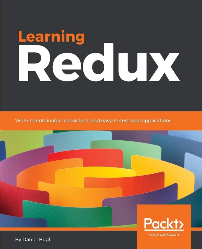 Learning Redux: Write maintainable, consistent, and easy-to-test web applications - Image 1