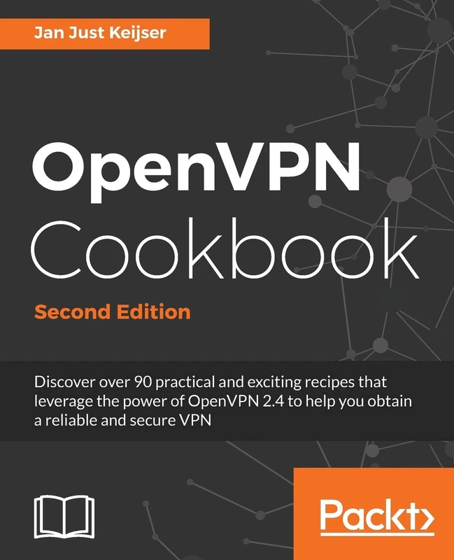 OpenVPN Cookbook - Second Edition