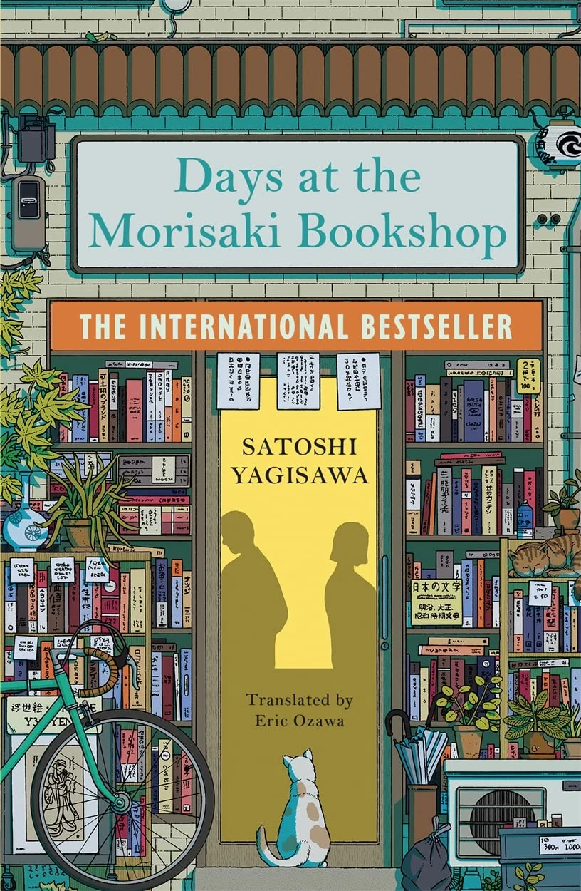 Days at the Morisaki Bookshop: The perfect book to curl up with - for lovers of Japanese translated fiction everywhere (The Morisaki Bookshop series)