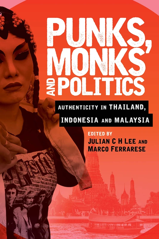 Punks, Monks and Politics - Rowman & Littlefield Publishers