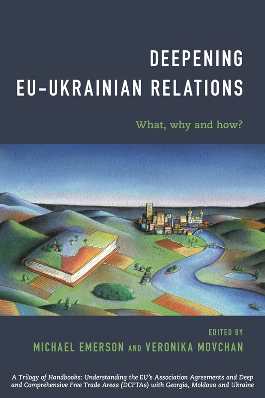 Deepening EU-Ukrainian Relations: What, Why and How? - Image 1