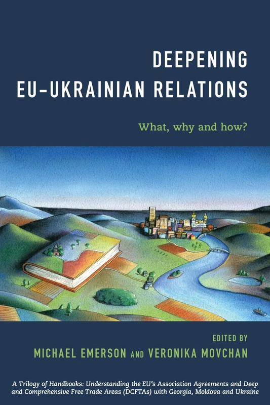 Deepening EU-Ukrainian Relations: What, Why and How? - Image 1