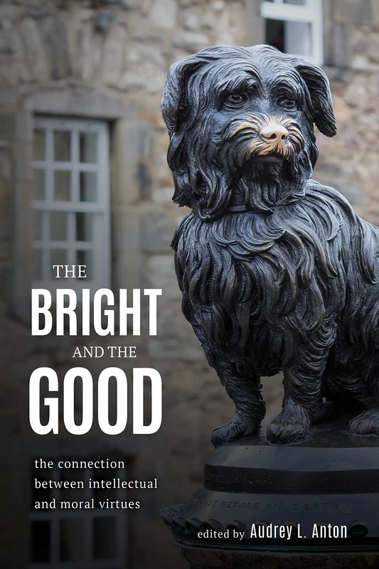 Bright and the Good: The Connection Between Intellectual and Moral Virtues