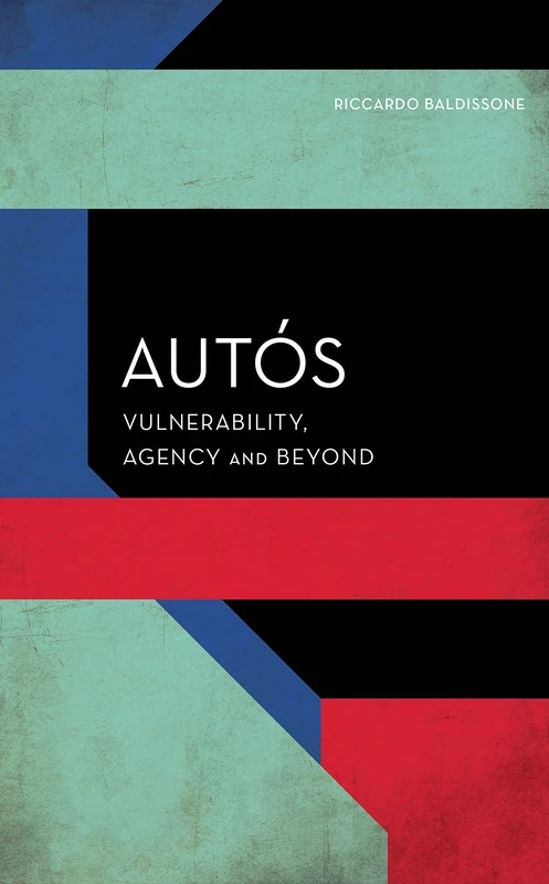 Autós: Individuation in the European Text (Experiments/On the Political)