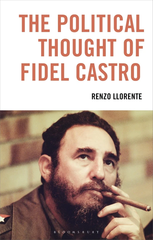 The Political Thought of Fidel Castro