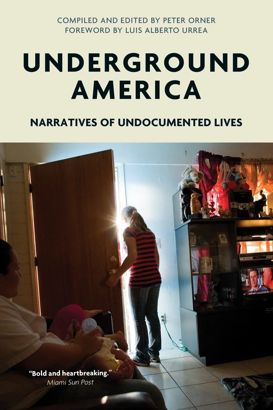 Underground America: Narratives of Undocumented Lives (Voice of Witness) - Image 1