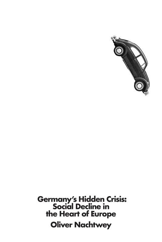 Germany's Hidden Crisis: Social Decline in the Heart of Europe - Image 1