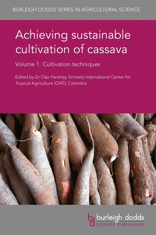 Achieving Sustainable Cultivation of Cassava - Burleigh Dodds