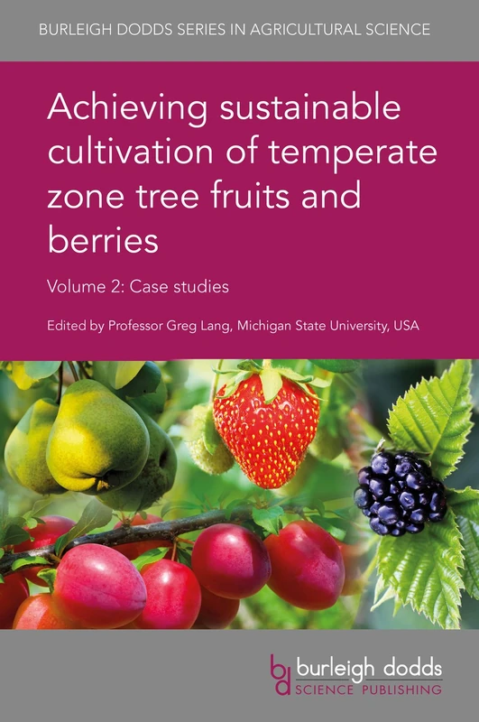 Achieving Sustainable Cultivation of Temperate Fruits Vol 2