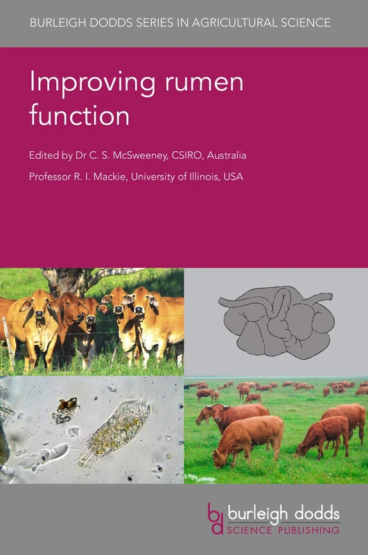 Improving Rumen Function (Burleigh Dodds Series in Agricultural Science): 83