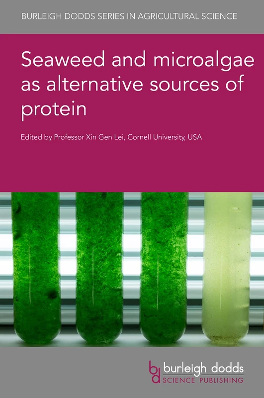 Seaweed and Microalgae as Alternative Protein - Burleigh Dodds - Image 1