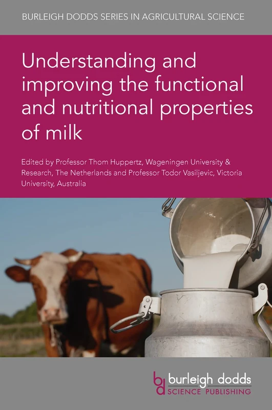 Understanding and Improving Milk Properties - Burleigh Dodds