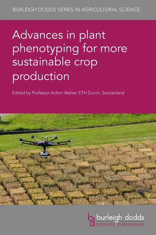 Burleigh Dodds Advances in Plant Phenotyping - Hardcover Book