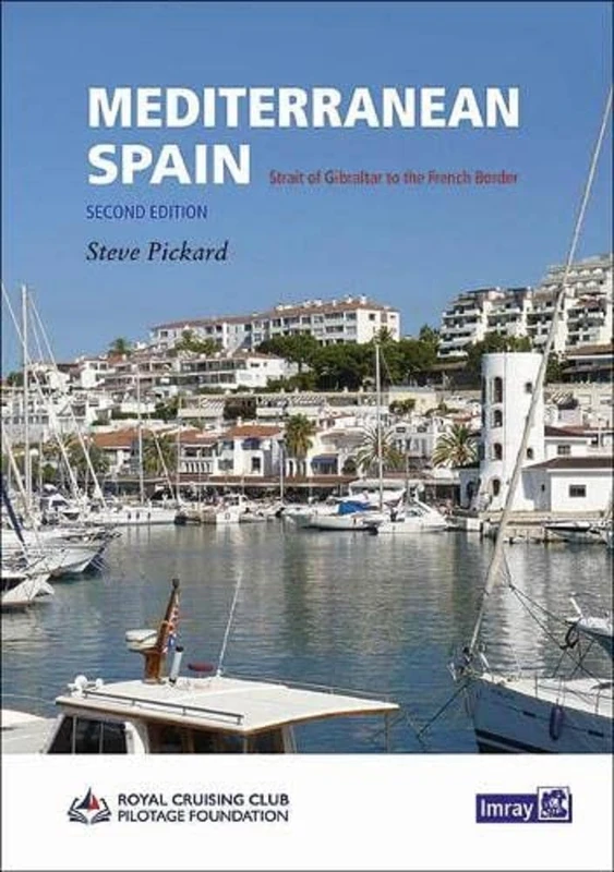 Mediterranean Spain: Gibralter to the French border (11TH ED)