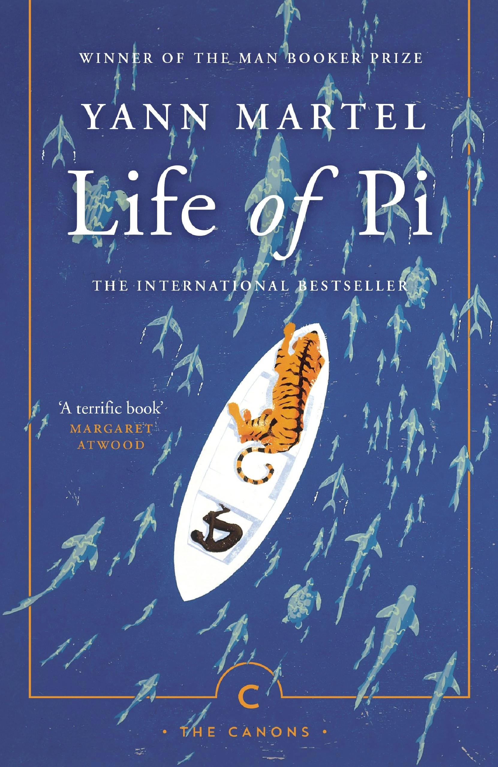 Life Of Pi: Yann Martel (Canons)
