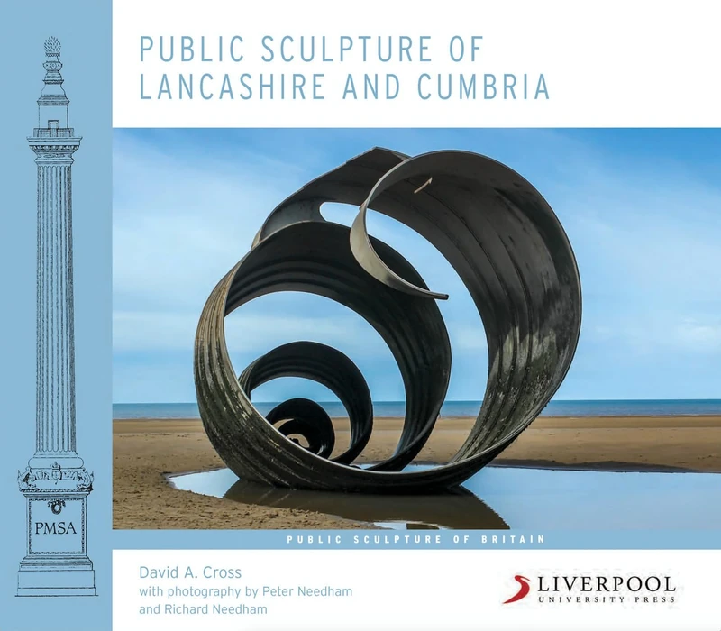 Public Sculpture of Lancashire and Cumbria (Public Sculpture of Britain): 19