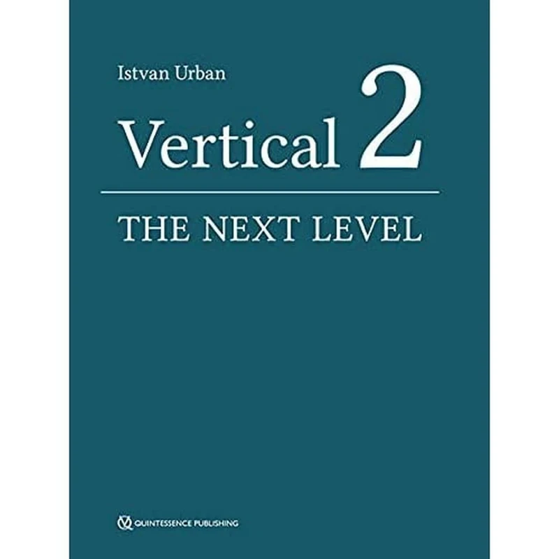 Vertical 2: The Next Leval of Hard and Soft Tissue Augmentation