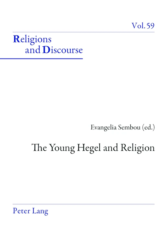 The Young Hegel and Religion: 59 (Religions and Discourse)