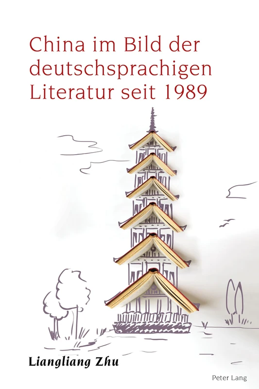 China im Bild der deutschsprachigen Literatur seit 1989: 8 (Studies in Modern German and Austrian Literature) - Image 1