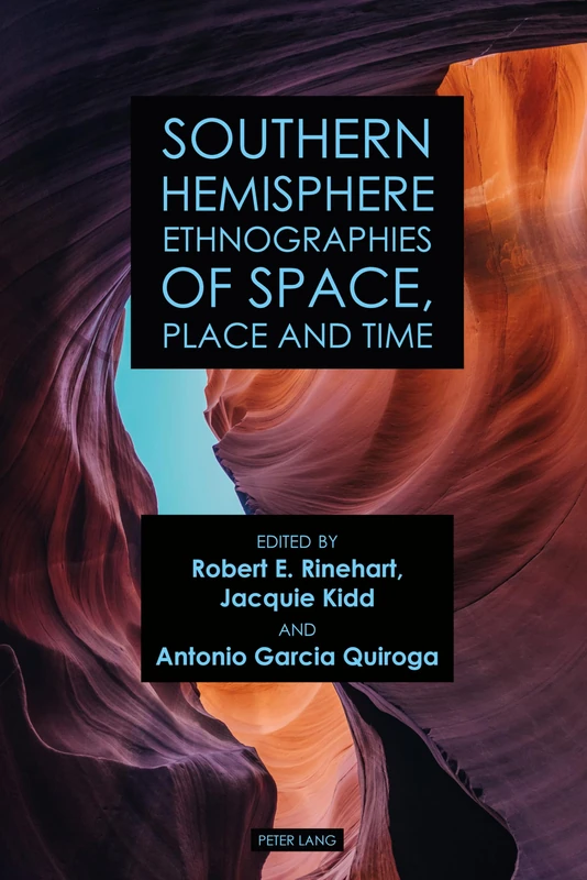 Southern Hemisphere Ethnographies of Space, Place, and Time - Image 1