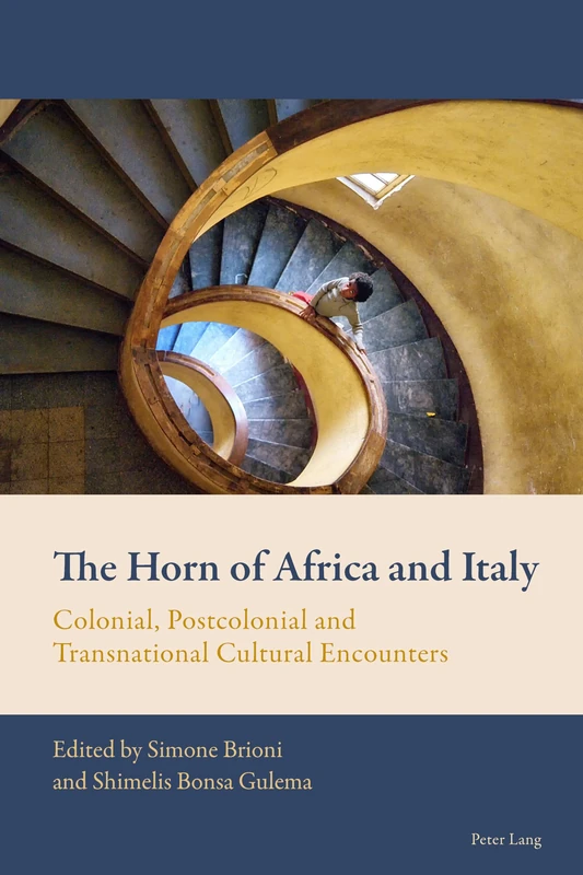 The Horn of Africa and Italy: Colonial, Postcolonial and Transnational Cultural Encounters: 6 (New Comparative Criticism) - Image 1