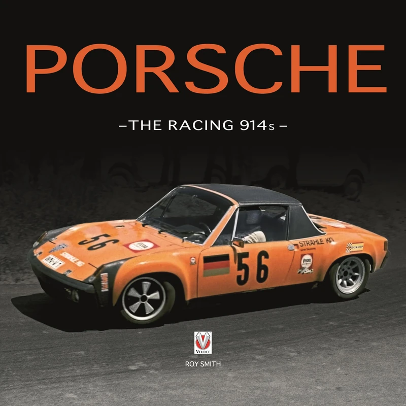 Veloce Publishing Porsche - The Racing 914s Book