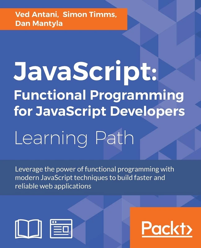 JavaScript: Functional Programming for JavaScript Developers: Functional Programming for JavaScript Developers: Functional Programming for JavaScript Developers - Image 1