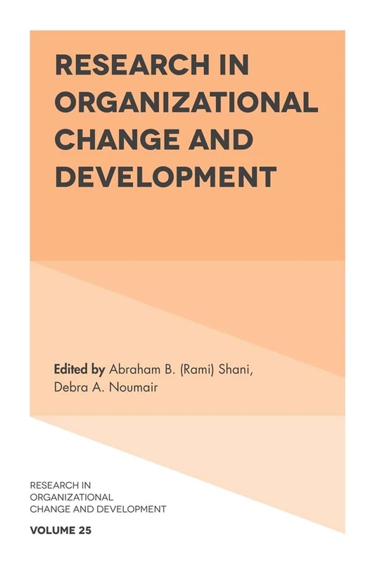 Research in Organizational Change and Development: 25