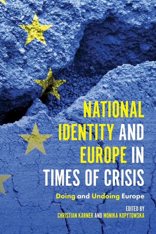 Emerald Publishing - National Identity and Europe in Times of Crisis