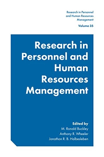 Research in Personnel and Human Resources Management: 35