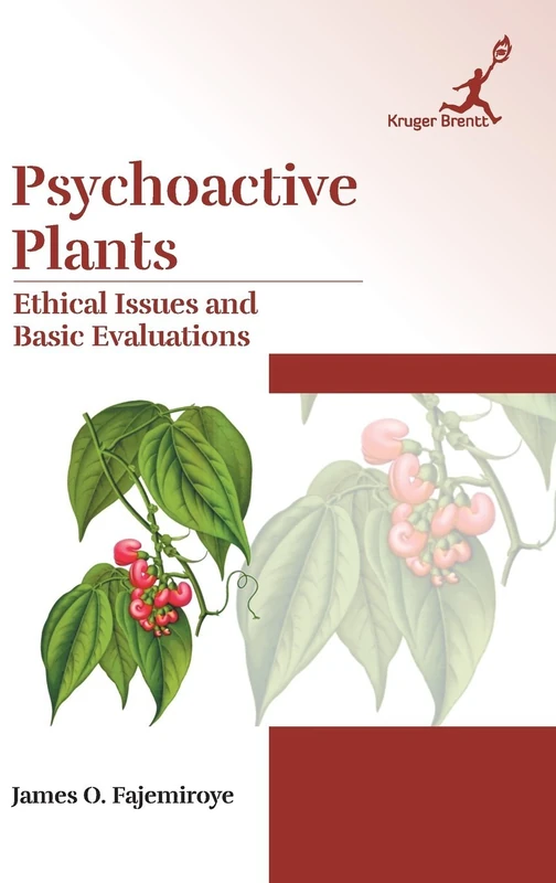 Psychoactive Plants: Ethical Issues and Basic Evaluations - Image 1