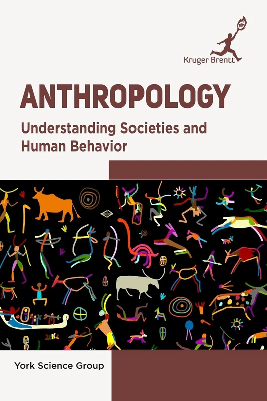 Anthropology: Understanding Societies and Human Behavior