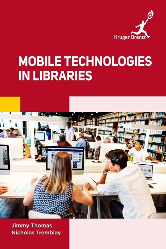 Mobile Technologies in Libraries