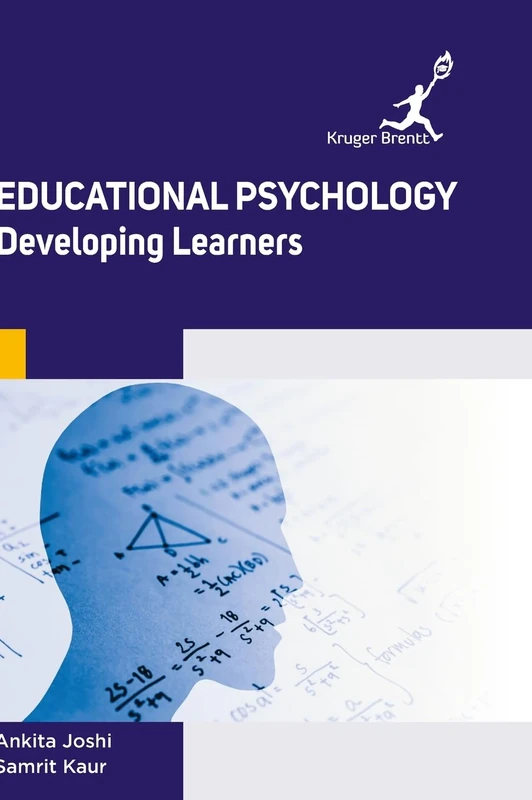 Educational Psychology: Developing Learners