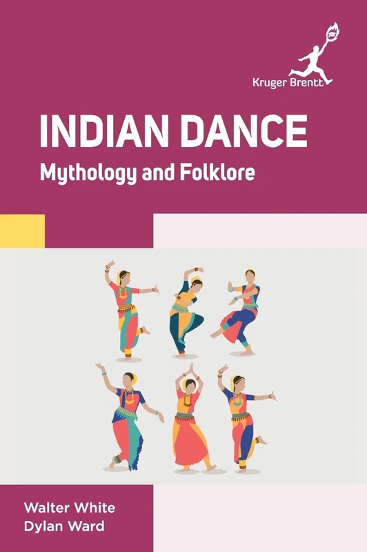 Indian Dance: Mythology and Folklore