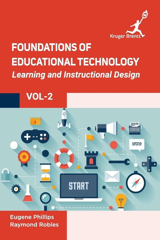 Foundations of Educational Technology Vol 2 - Learning Design
