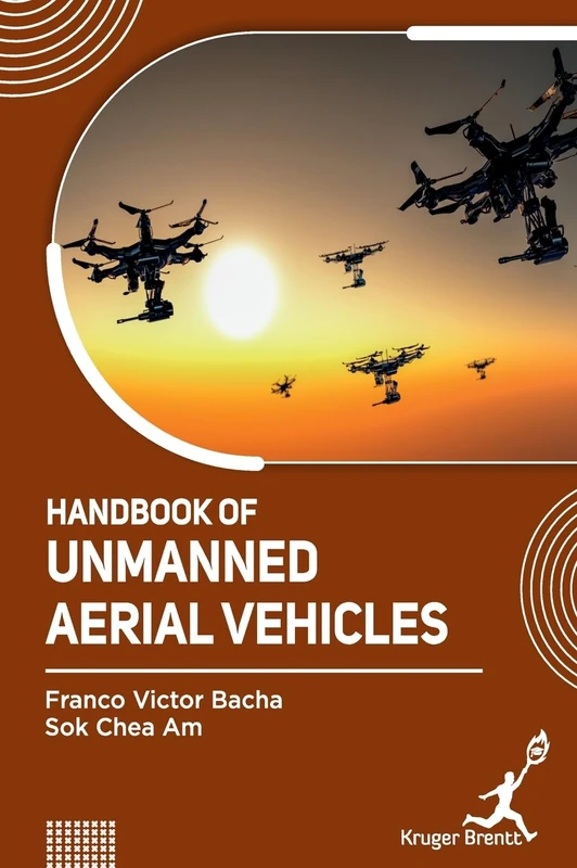 Handbook of Unmanned Aerial Vehicles - Kruger Brentt Publisher