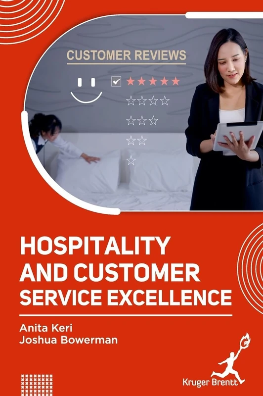 Hospitality and Customer Service Excellence