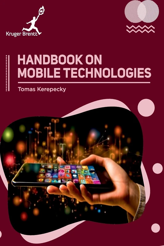Handbook of Mobile Technologies