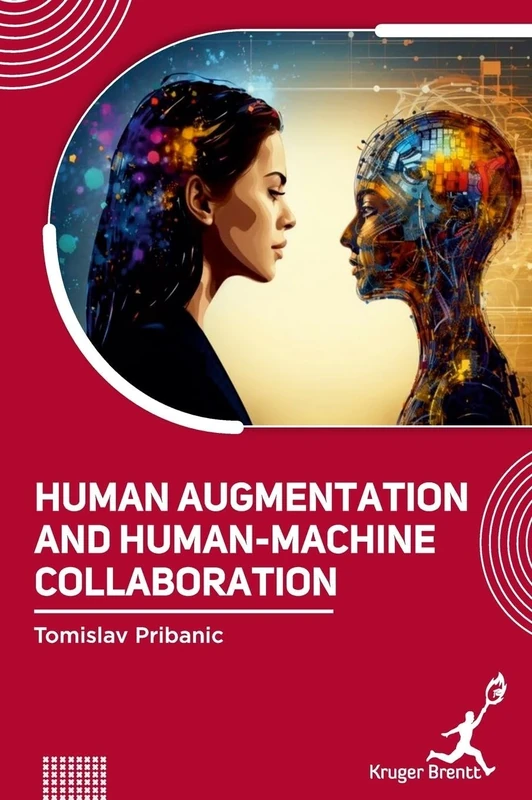 Human Augmentation and Human Machine Collaboration