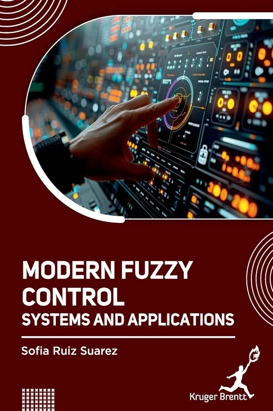 Modern Fuzzy Control Systems and Applications - Book