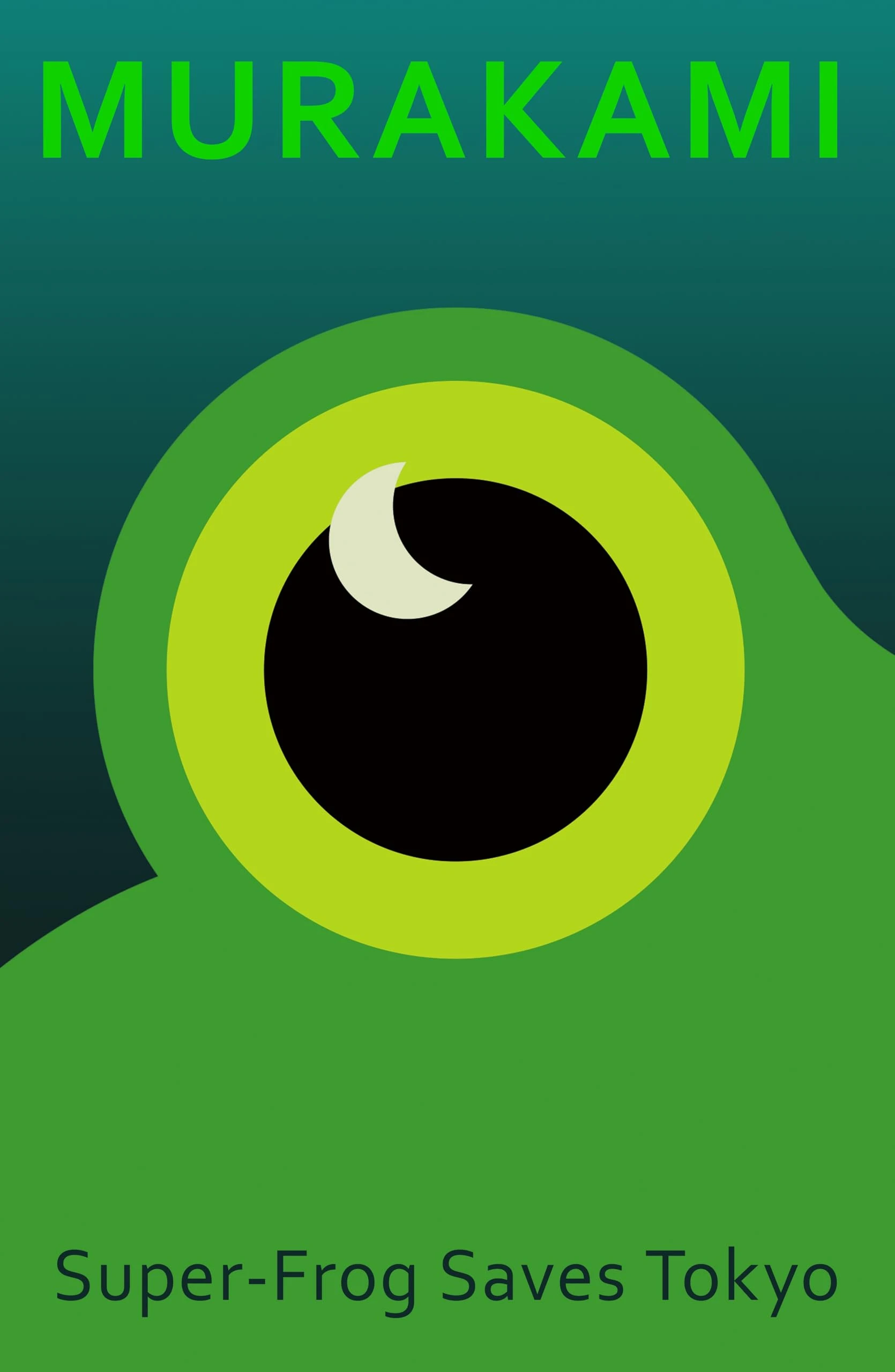 Super-Frog Saves Tokyo: A beautifully designed gift edition of the Sunday Times bestselling author’s iconic story