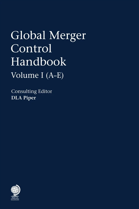 Global Merger Control Handbook (in three volumes