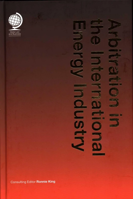 Globe Law and Business - Arbitration in International Energy