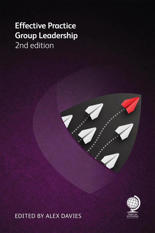 Effective Practice Group Leadership: Second Edition