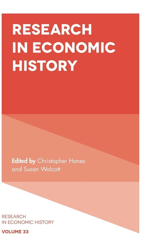 Research in Economic History: 33