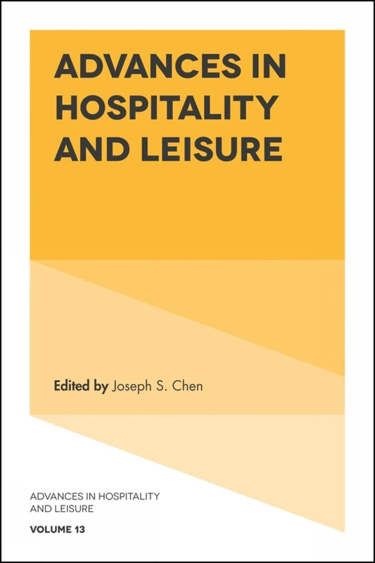 Advances in Hospitality and Leisure: 13