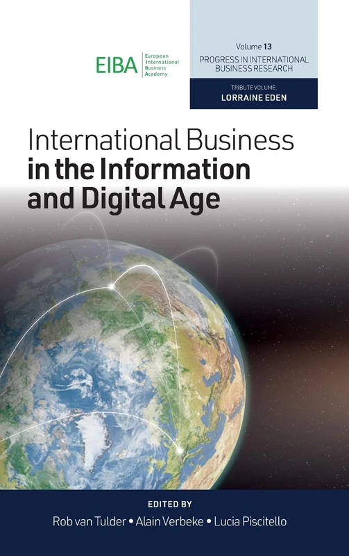 International Business in the Information and Digital Age: 13 (Progress in International Business Research, 13)