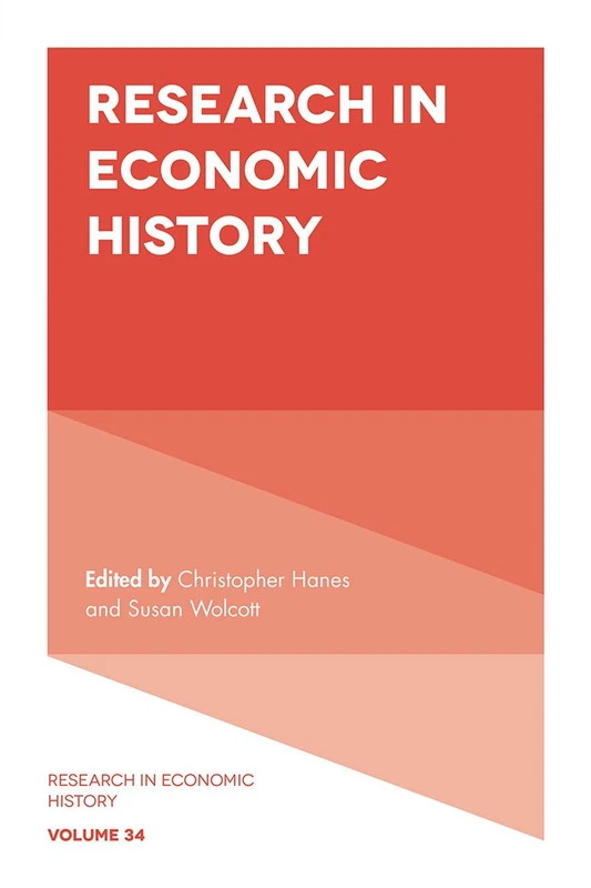 Research in Economic History: 34