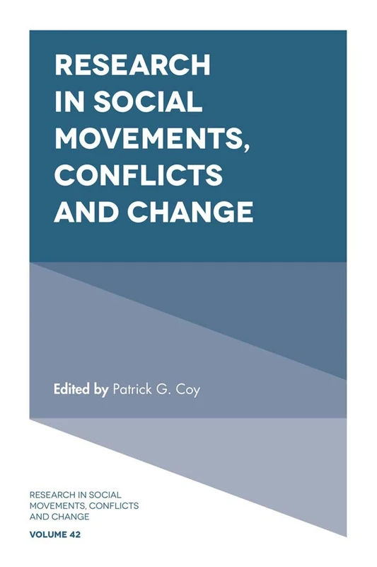 Research in Social Movements, Conflicts and Change: 42